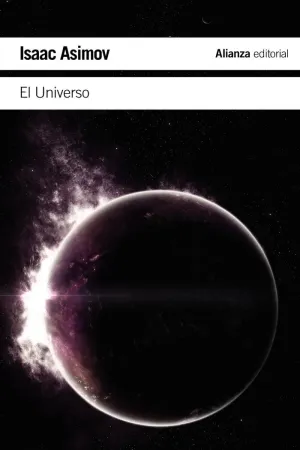 El Universo : de la Tierra Plana a los Quásares