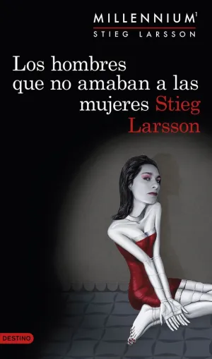 Los Hombres que no Amaban a las Mujeres (Serie Mil