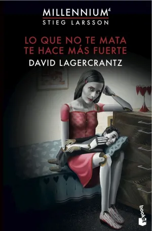 Lo que no te Mata te Hace Mas Fuerte