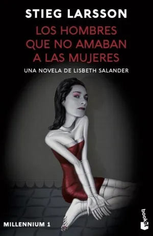 Los Hombres que no Amaban a las Mujeres (Millennium 1)