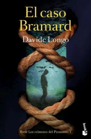 El Caso Bramard (Serie los Crímenes del Piamonte 1)