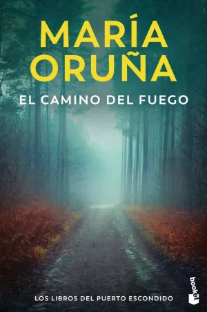El Camino del Fuego