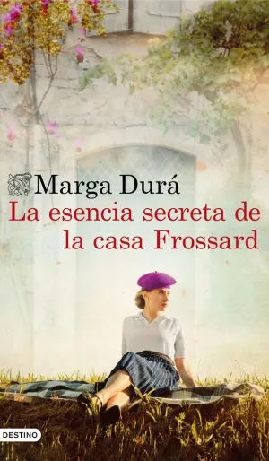 La Esencia Secreta de la Casa Frossard