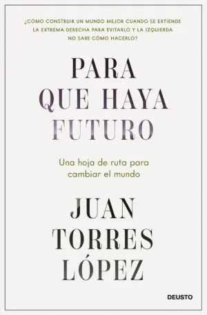 Para que Haya Futuro