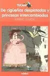 Cigüeñas Despistadas y Princesas
