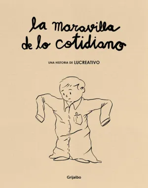 La Maravilla de lo Cotidiano