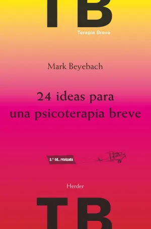 24 Ideas para una Psicoterapia Breve (Ne)