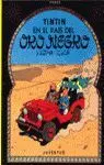 Tintin 15 en el Pais del Oro Negro Cartone