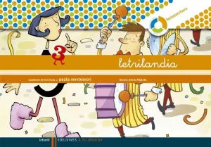 Letrilandia, a tu Medida, Lectoescritura. Cuaderno de Escritura 3 (Pauta Montessori)