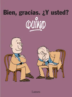Bien, Gracias. ¿Y Usted