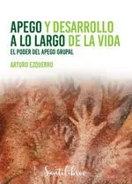 Apego y Desarrollo a lo Largo de la Vida