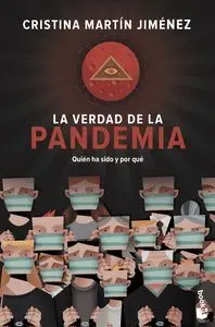 La Verdad de la Pandemia