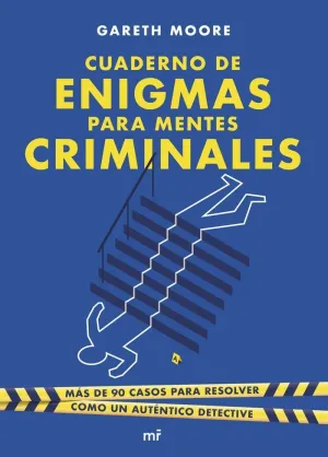 Cuaderno de Enigmas para Mentes Criminales