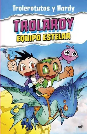 Trolardy 5. Equipo Estelar