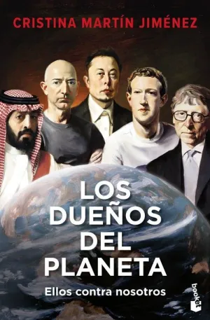 Dueños del Planeta, los