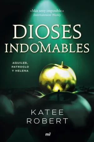 Dioses Indomables (Wicked Beauty)