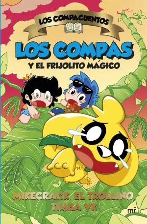 Compacuentos 2, los. Los Compas y el Frijolito Magico
