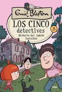 Los 5 Detectives 8. Mist. Ladron Invisib