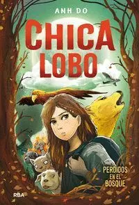 Chica Lobo. Perdidos en el Bosque