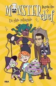 Monsterchef 2. Un Plato Peliagudo