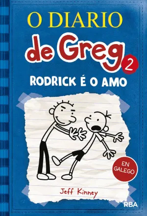 O Diario de Greg 2. Rodrick e o Amo