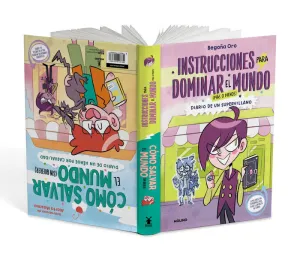 Instrucciones para Dominar el Mundo (Más o Menos)/Cómo Salvar el