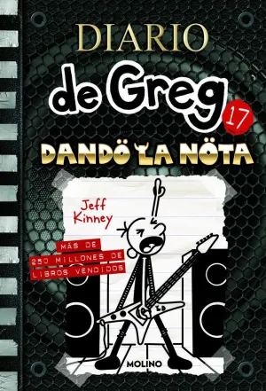 Diario de Greg 17 - Dando la Nota