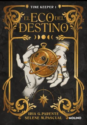 Time Keeper 1. Eco del Destino, el