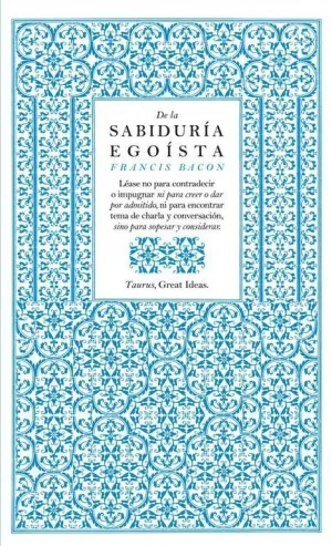 De la Sabiduria Egoista