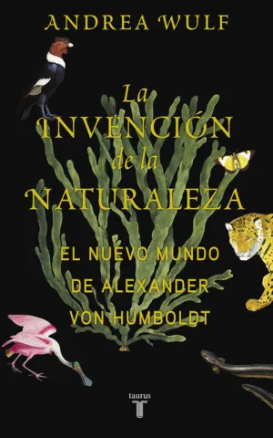 Invencion de la Naturaleza, la. (Memorias y Biograf