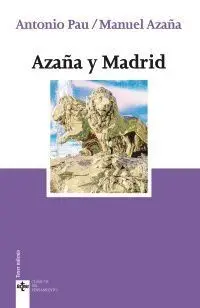 Azaña y Madrid
