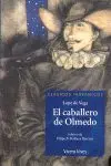 Caballero de Olmedo,El Ch