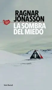 La Sombra del Miedo (Serie Islandia Negra 1)