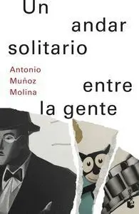 Un Andar Solitario entre la Gente