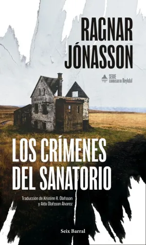 Los Crimenes del Sanatorio (Serie Comisario Reykda