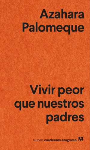 Vivir Peor que nuestros Padres