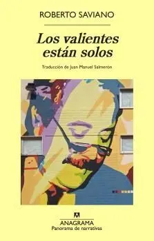 Valientes Están Solos, los