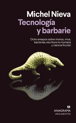 Tecnologia y Barbarie