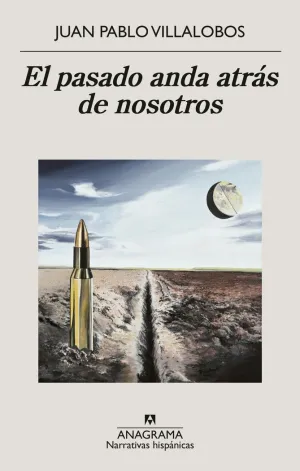 Pasado Anda Atras de Nosotros, el