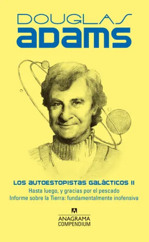 Autoestopistas Galacticos Ii, los