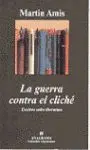 La Guerra Contra el Cliché