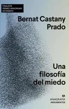 Filosofía del Miedo, una