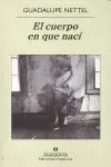 Cuerpo en que Naci, el