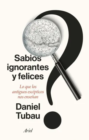 Sabios Ignorantes y Felices