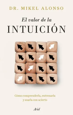Valor de la Intuicion, el