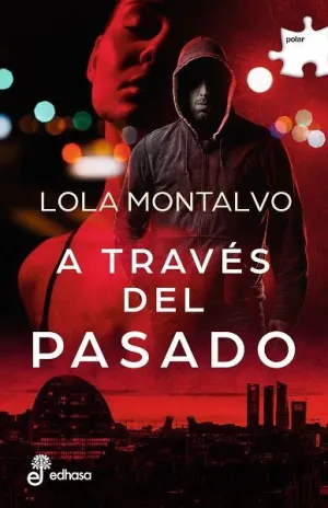 A Traves del Pasado