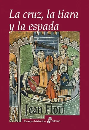 La Cruz la Tiara y la Espada