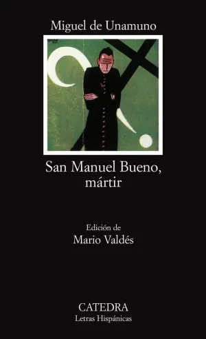 San Manuel Bueno, Mártir