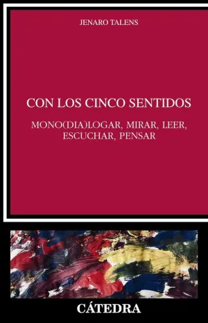 Con los Cinco Sentidos