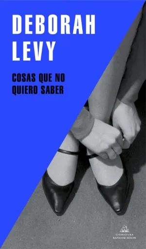 Cosas que no Quiero Saber. (Literatura)